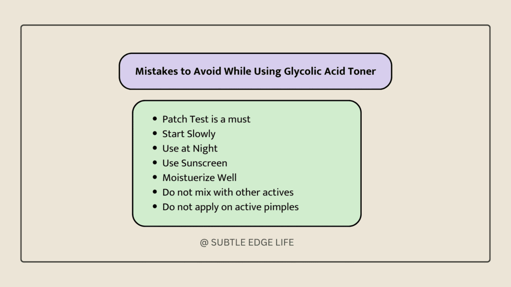 mistakes to avoid while using glycolic acid toner
